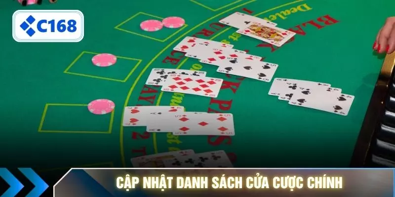 Cập nhật danh sách cửa cược chính