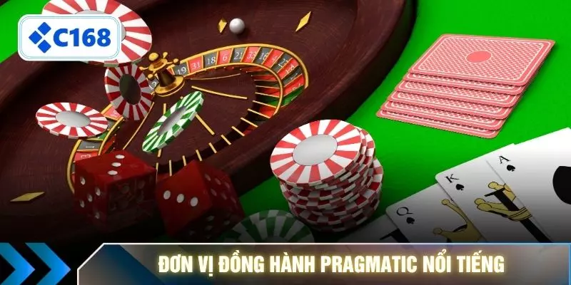 Đơn vị đồng hành Pragmatic nổi tiếng